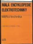 Malá encyklopedie elektrotechniky - Měřící technika - Matyáš, Zehnula, Pala