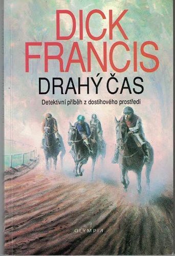 Drahý čas - D. Francis