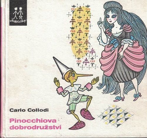 Pinocchiova dobrodružství - C. Collodi