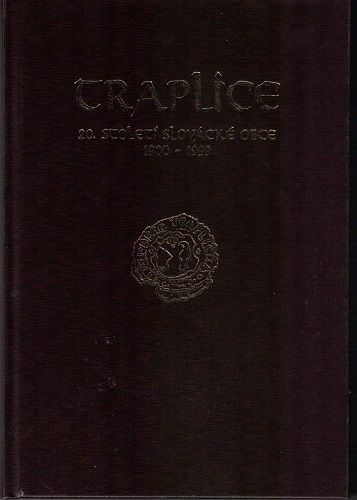 Traplice 1900 - 1999