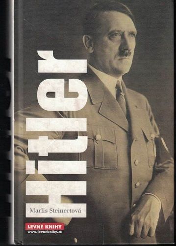 Hitler - M. Steinertová