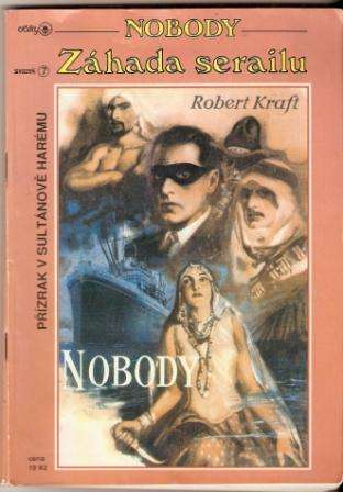 Nobody - Záhady serailu - R. Kraft