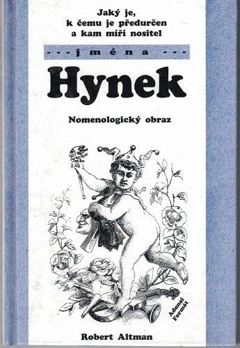 Hynek - nomenologický obraz jména