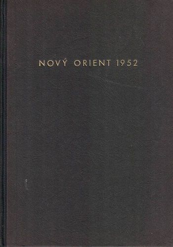 Nový Orient 1952 - svázaný ročník