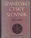 Španělsko-český slovník - J. Dubský