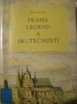 Praha legend a skutečností - Karel Krejčí