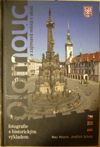 Olomouc a zajímavá místa v okolí - Pelech, Schulz