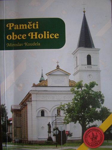 Paměti obce Holice - M. Koudela