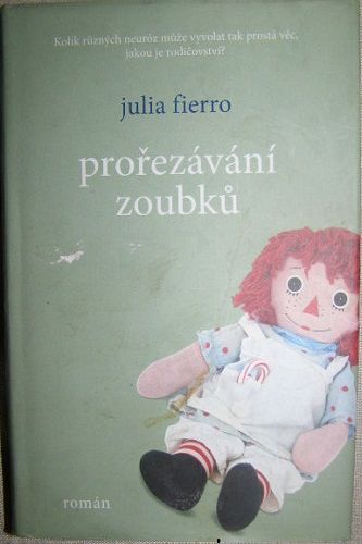 Prořezávání zoubků - Julia Fierro