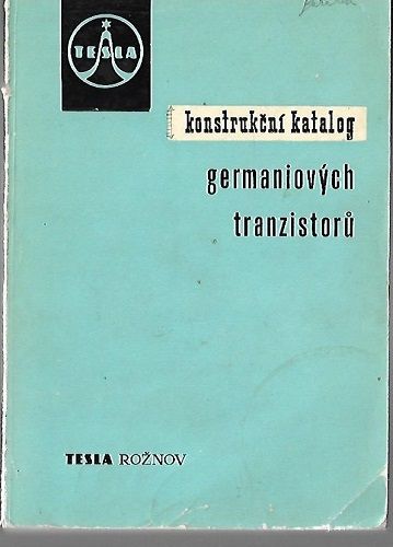 Kontrukční katalog germaniových tranzistorů