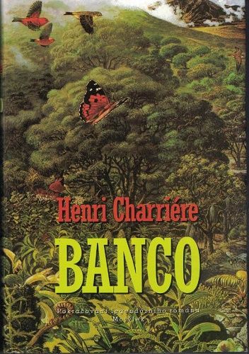 Banco - Henri Charriére