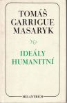 Ideály humanitní - T. G. Masaryk