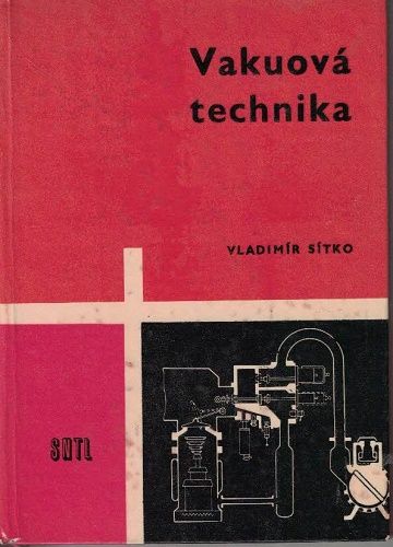 Vakuová technika - V. Sítko