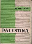 Palestina - Dr. Karel Gam
