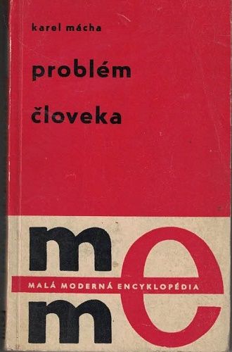 Problém človeka (slovensky) - Karel Mácha