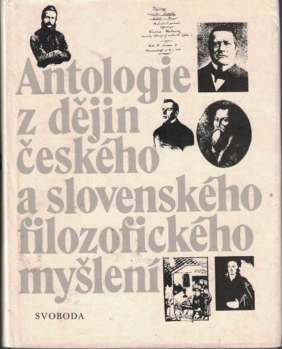 Antologie z dějin českého a slovenského filozofického myšlení do roku 1848
