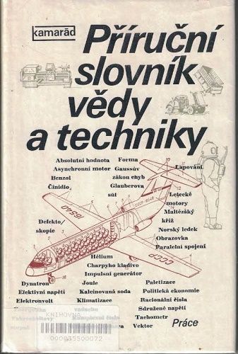Příruční slovník vědy a techniky - B. Dobrovolný