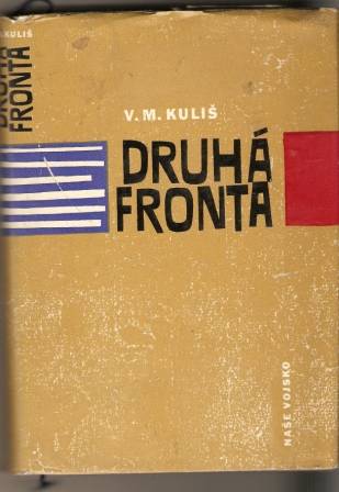 Druhá fronta - V. M. Kuliš