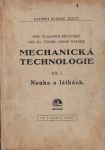 Mechanická technologie I. - Nauka o látkách - Bělovský, Otásek