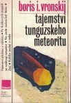 Tajemství tunguzského meteoritu - B. Vronskij