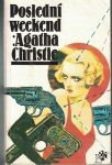 Poslední weekend - Agatha Christie