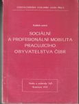 Sociální a profesionální mobilita pracujícího obyvatelstva ČSSR - kol. autorů