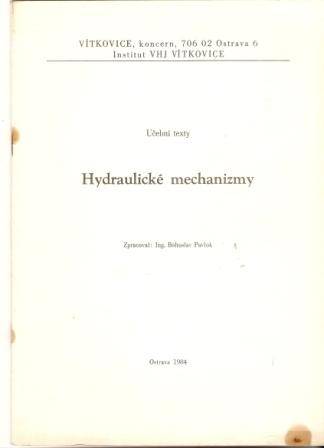 Hydraulické mechanizmy - ing. B. Pavlok