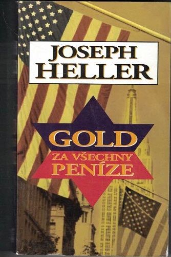 Gold za všechny peníze - J. Heller