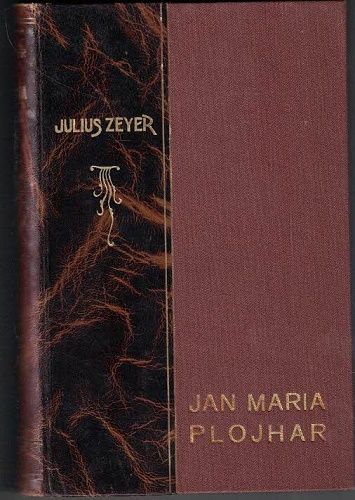 Jan Maria Plojhar 1 - Julius Zeyer