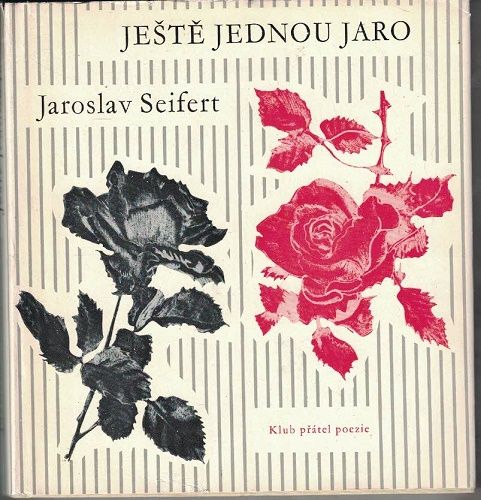 Ještě jednou jaro - Jaroslav Seifert