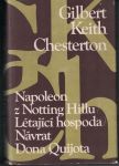 Napoleon z Notting Hillu, Létající hospoda, Návrat Dona Quijota - G. K. Chesterton