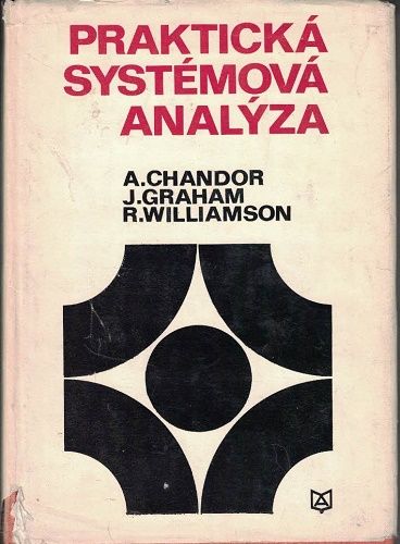Praktická systémová analýza (slovensky) - Chandor, Graham, Williamson