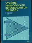 Využitie analógových integrovaných obvodov - Kolombet, Jurkovič, Zodl