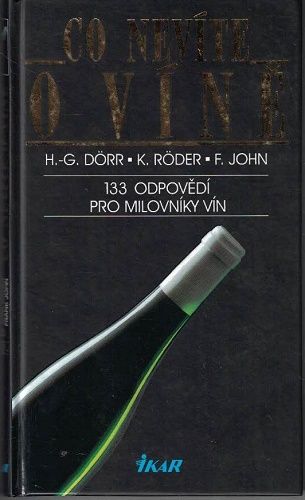 Co nevíte o víně - Dörr, Röder