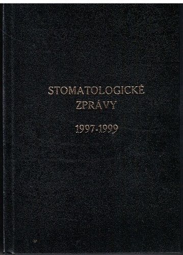 Stomatologické zprávy 1997 - 1999