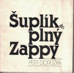Šuplík plný Zappy - Petr Dorůžka