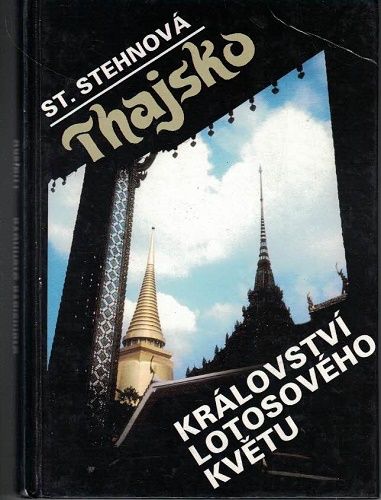 Thajsko - St. Stehnová