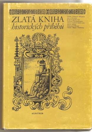 Zlatá kniha historických příběhů II.