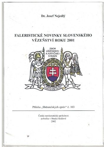 Faleristické novinky slovenského vězeňství 2001 - Josef Nejedlý