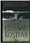 Historička - Elizabeth Kostová