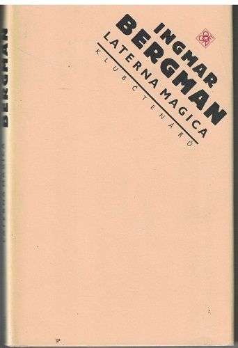 Laterna magica - I. Bergman