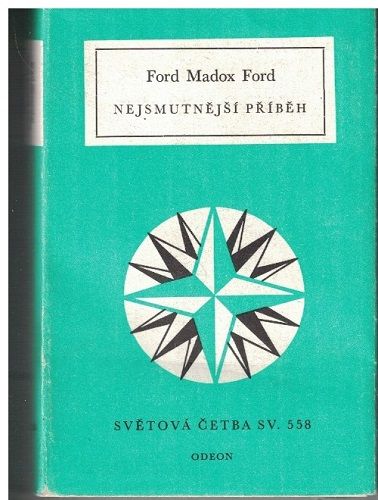 Nejsmutnější příběh - Ford Madox Ford