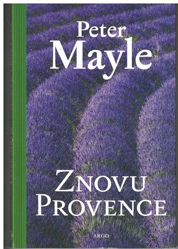 Znovu Provence - Peter Mayle
