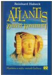 Atlantis - zmizelý kontinent - R. Habeck
