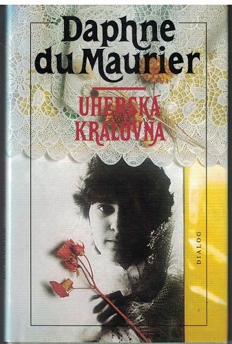 Uherská královna - Daphne du Maurier