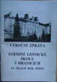 Výroční zpráva - Střední lesnická škola Hranice 1992/93