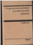 Programování počítačů pro ekonomické aplikace - S. Adamec a kol.