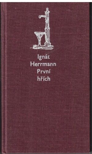 První hřích - Ignát Herrmann