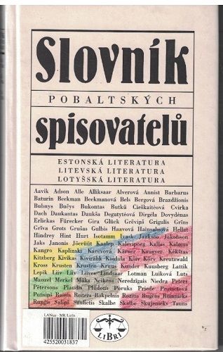 Slovník pobaltských spisovatelů - Estonsko, Litevsko, Lotyšsko