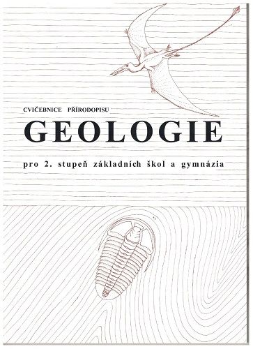 Geologie pro 2. stupeň zákl. škol a gymnázie